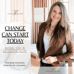 Accept the things you cannot change. Book a session with Tess Rene Therapeutic Coach