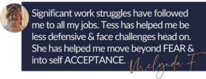 Client testimonial featured in Tess René Coaching article on Accepting What Is, highlighting growth from fear to self-acceptance.