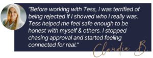 Client testimonial image in a Tess René Coaching article about fear of rejection and building authentic connection.